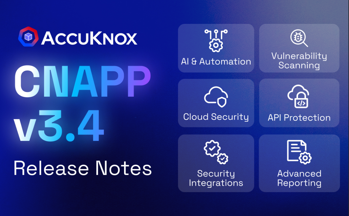 AccuKnox v3.4 release feature summary