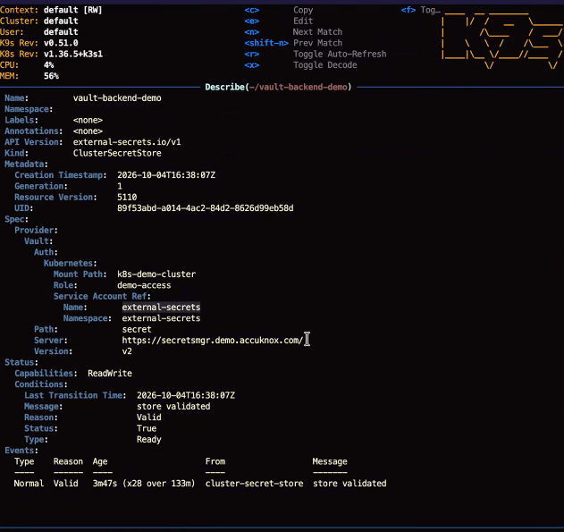 The ClusterSecretStore described in k9s, with the server, the Kubernetes auth mount, the role demo-access and the status store validated
